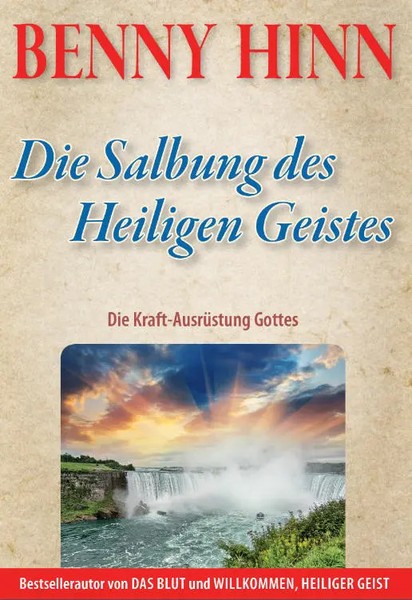 Die Salbung | Benny Hinn | Die Kraft Des Heiligen Geistes | Taschenbuch | 2014-image