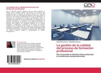 La GestióN De La Calidad Del Proceso De FormacióN Profesional Kaliet Horta PeréZ
