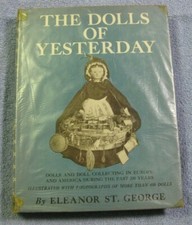 The Dolls Of Yesterday By Eleanor St George