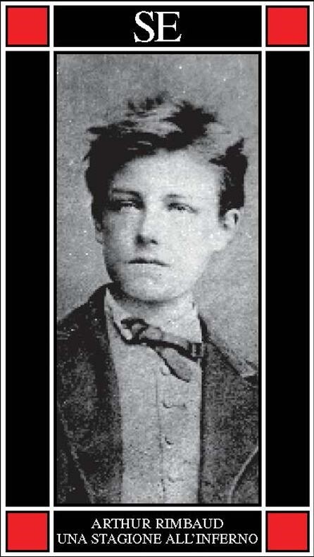 Libri Arthur Rimbaud - Una Stagione All'inferno. Testo Francese A Fronte