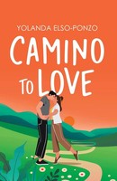 Camino To Love Yolanda Elso-Ponzo Taschenbuch Englisch 2023 Tellwell Talent