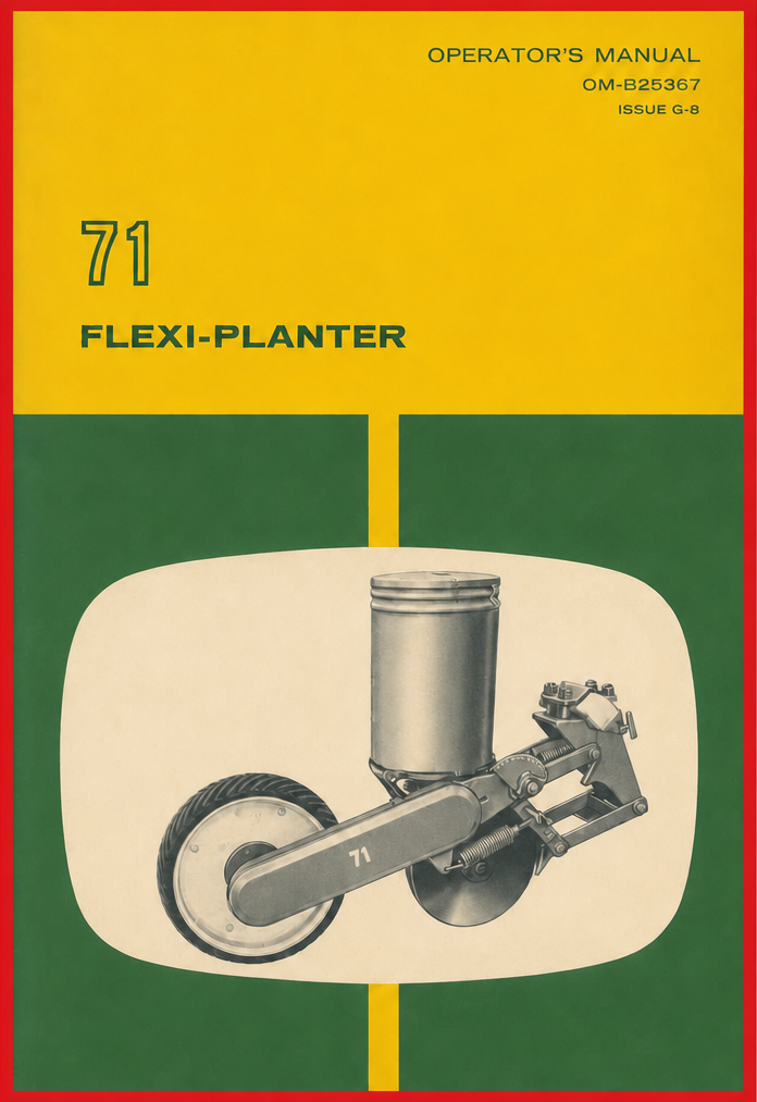 【Johnページ】 Owner's Operator's Manual for 71 Flexi-Planter Plate Type Seed