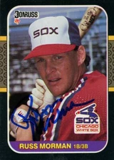 1987 Donruss RUSS MORMAN Signed Card WHITE SOX autograph independence, mo auto