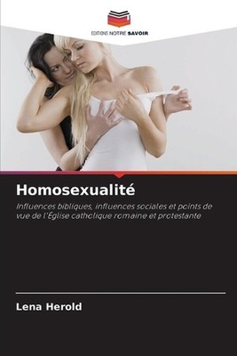 Homosexualit by Lena Herold (French) Paperback Book