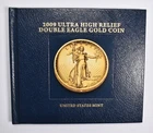 2009 Ultra High Relief Double Eagle Gold Coin Hardcover Companion Book *5171