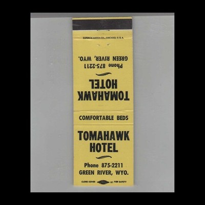 Matchbook Cover Tomahawk Hotel Green River WY Yellow