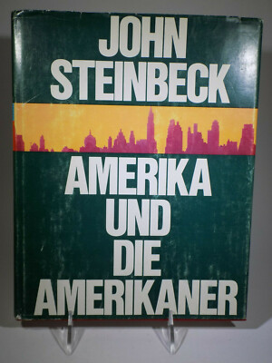 Amerika Und Die Amerikaner John Steinbeck 1966 First German Edition America