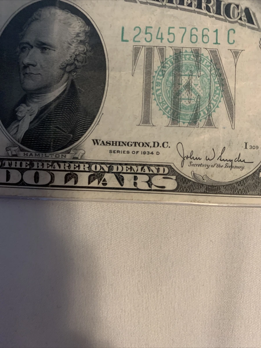 One Of A Kind Old and Rare 1934 10 Dollar Bill