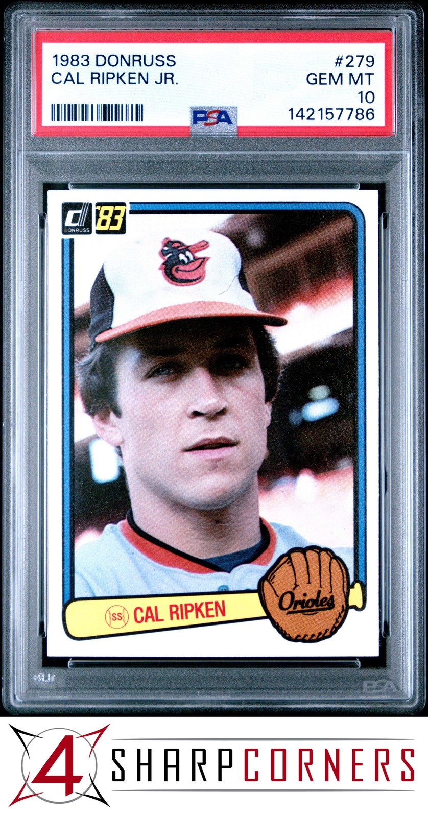 1983 DONRUSS #279 CAL RIPKEN JR. ORIOLES HOF PSA 10