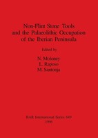 Non-Flint Stone Tools And The Palaeolithic Occupation Of The Iberian Peninsula
