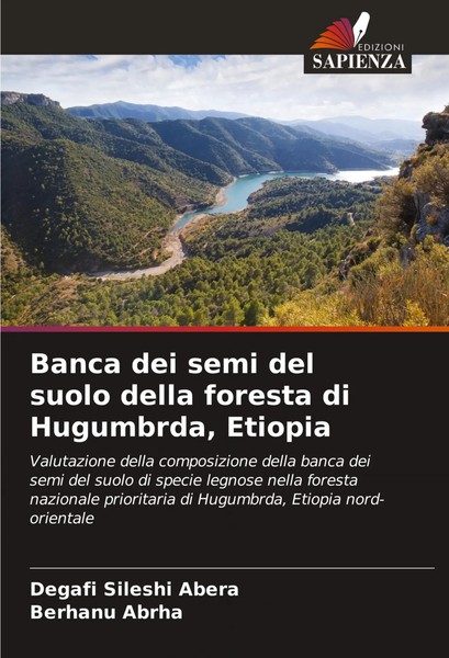 Banca Dei Semi Del Suolo Della Foresta Di Hugumbrda, Etiopia Abera (U. A.) Buch-image