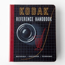 1947 Kodak Reference Handbook 8 Sections:Lenses Film Papers Darkroom Formulas...