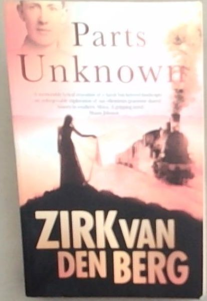 Van Den Berg, Zirk .. Parts Unknown