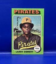 Larry Demery 1975 Topps Baseball Rookie RC Card Pittsburgh Pirates #433. rookie card picture