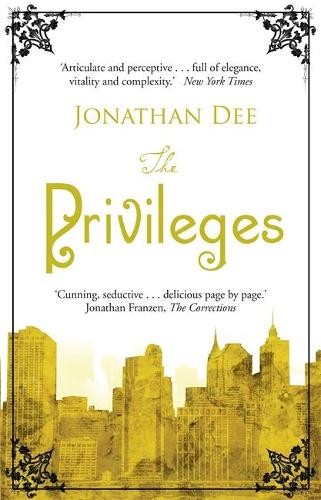 The Privileges by Dee, Jonathan Paperback / softback Book The Fast Free ShippingFREE US DELIVERY | ISBN: 1849014051 | Quality Books
