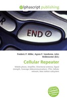 Frederic P. Miller (U. A.) | Cellular Repeater | Taschenbuch | Englisch (2026)