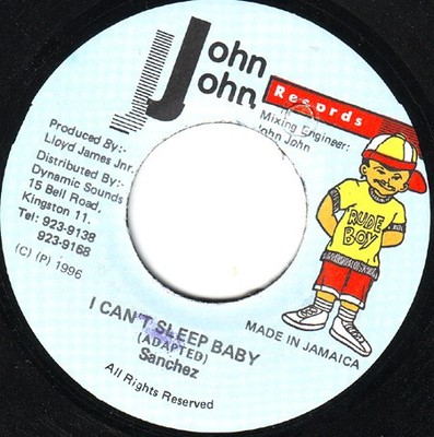 Sanchez - I Can't Sleep Baby (7'')