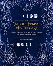 The Witch's Herbal Apothecary: - Paperback, by Miernowska Marysia - Very Good