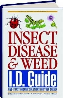 Insect@@ Disease & Weed Id Guide: Find-It-Fast Organic Solutions for Your Ga...