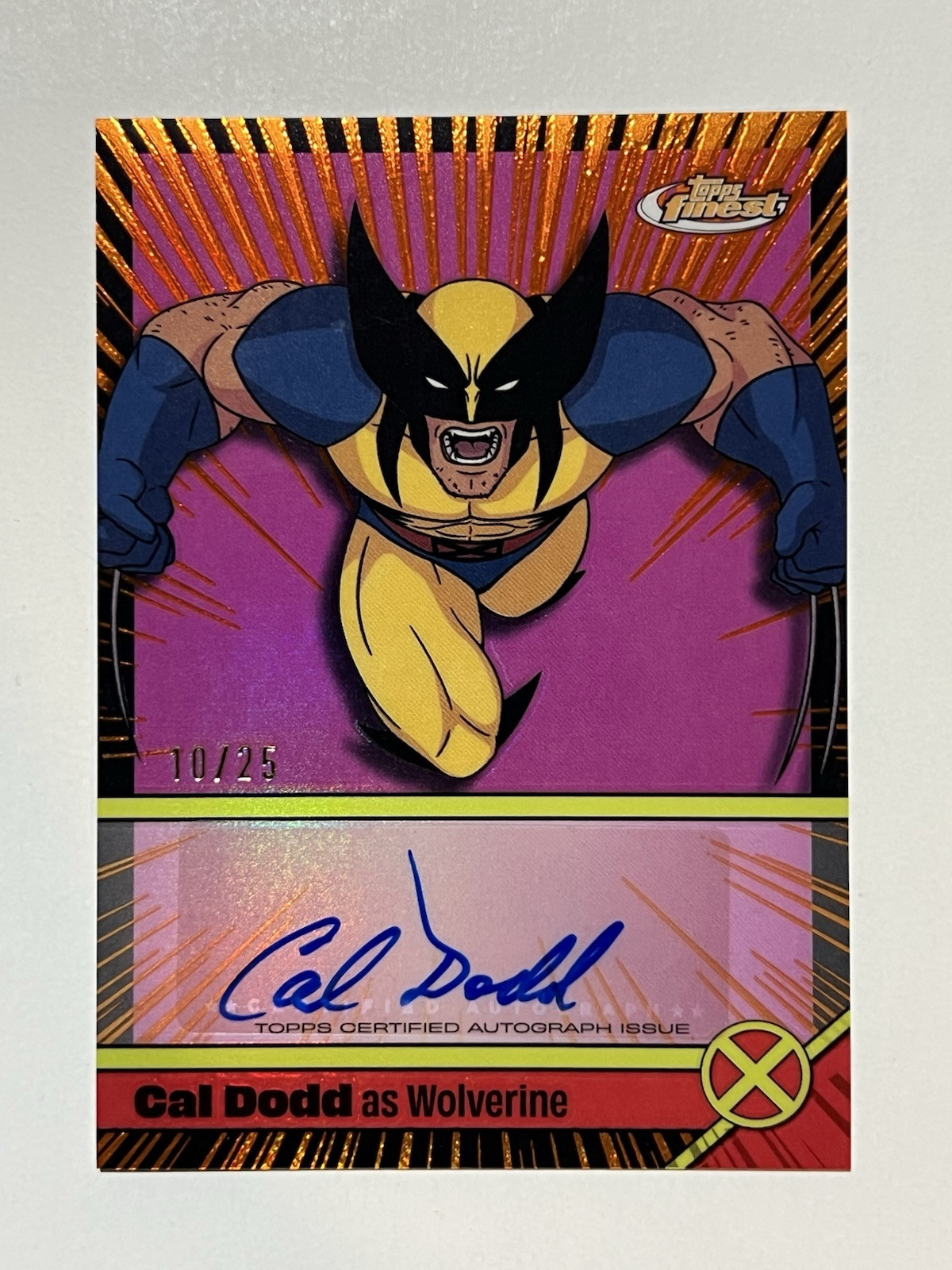 2025 #10/25 Cal Dodd As Wolverine Auto orange Refractor X-men 97 Topps Finest
