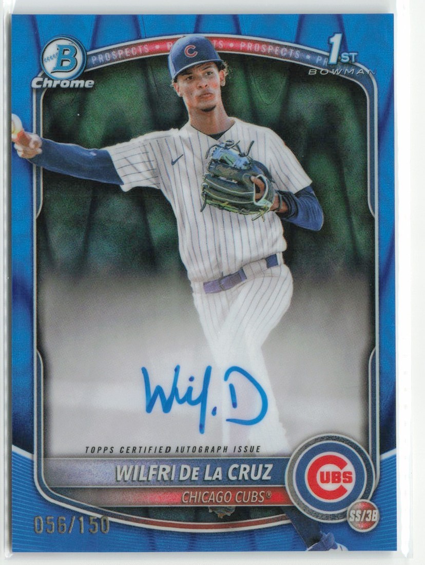 2025 Bowman Chrome Wilfri De La Cruz #CPA-WD Blue RayWave Auto /150 Cubs