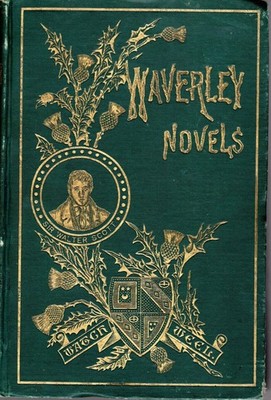 Waverley Novels, Vol.VI: The Fortunes of Nigel, Quentin Durward, St. Ronan's...