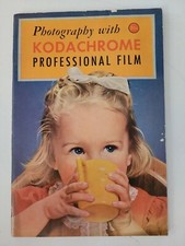 Vintage photo book Photography with KODACHROME PROFESSIONAL FILM by Kodak 1941
