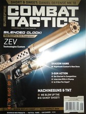 COMBAT TACTICS surefire SILENCED GLOCK shadow hawk MACHINEGUNS & TNT MK 18