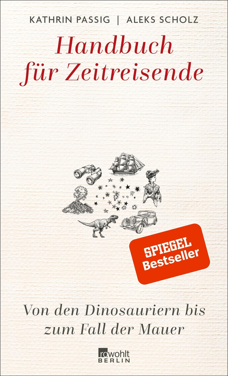 Thumbnail - Kathrin Passig (u. A.) | Handbuch Für Zeitreisende | Buch | Deutsch
