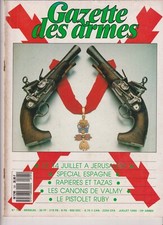 GAZETTE DES ARMES N°191 RAPIERES ET TAZAS /CANON VALMY / PISTOLET RUBY /MLE 1777