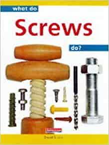 What do Screws do?         (Paperback) by David Glover