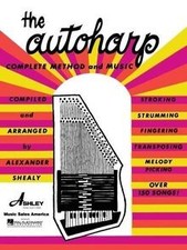 Autoharp Complete Method: Complete Method and Music... | Buch | Zustand sehr gut