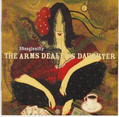 Shooglenifty The Arms Dealer's Daughter (CD)
