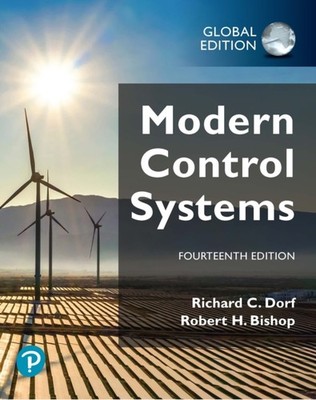 Modern Control Systems, Global Edition by Richard Dorf (Paperback Book)