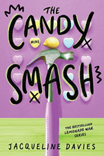 Image of The Candy Smash (Lemonade War) - Paperback NEW Jacqueline Davi 2014-03-04