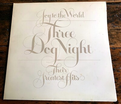 Three Dog Night - Joy To The World - Their Greatest Hits - VINYL 12'' LP