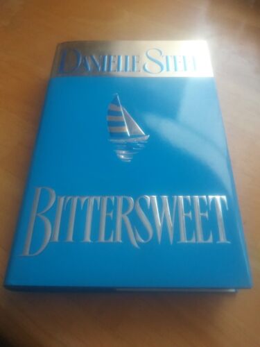 Danielle Steel Hardback Book "Bittersweet" (1999, Original dustcover)
