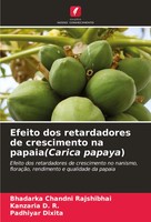 Efeito Dos Retardadores De Crescimento Na Papaia(Carica Papaya) Taschenbuch 2024