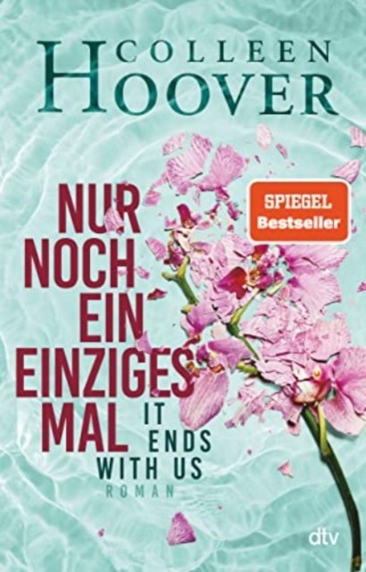 Nur noch ein einziges Mal Roman by Colleen Hoover PAPERBACK (GERMAN)