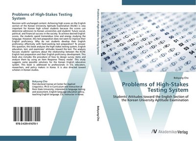 Problems of High-Stakes Testing System Bokyung Cho
