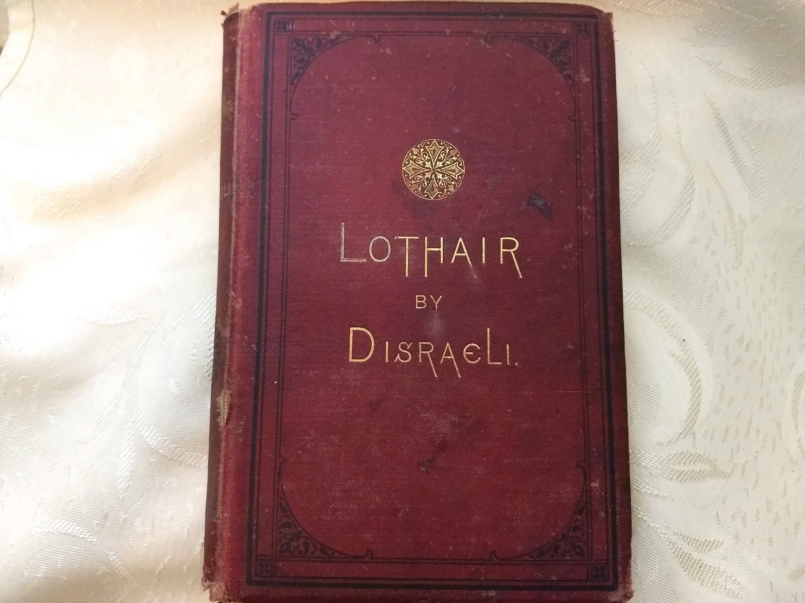 Vintage Book Lothair by Right Honorable B. Disraeli 1870 with Vintage