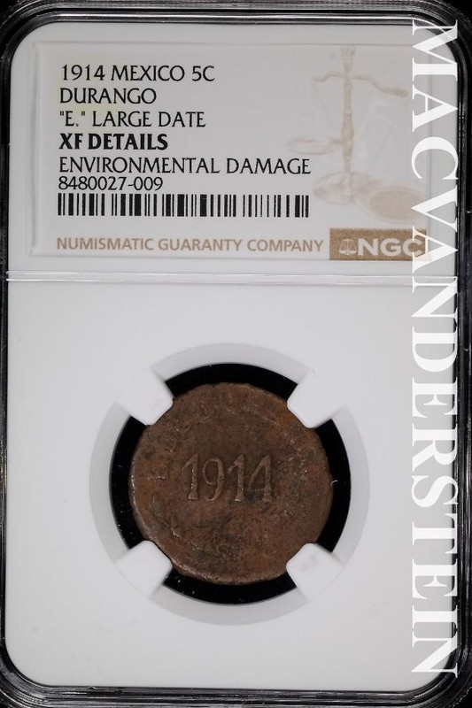Mexico: 1914 Five Centavos- Durango- NGC XF Details- "E" Large Date #SLA1108