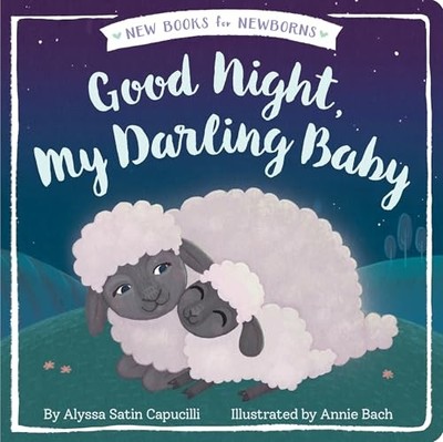Good Night, My Darling Baby (New Bo..., Capucilli, Alys