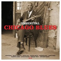 Essential Chicago Blues (180G) | Various | Vinyl / Schallplatte | 2019 | Not Now