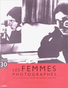Les femmes photographes de la nouvelle vision : Par... | Buch | Zustand sehr gut - Bouqueret, Christian, Hôtel de Sully (Paris, France)