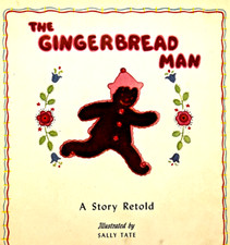 The Gingerbread Man Whitman Fuzzy Wuzzy Soft Book Illustrated by Sally Tate 1944