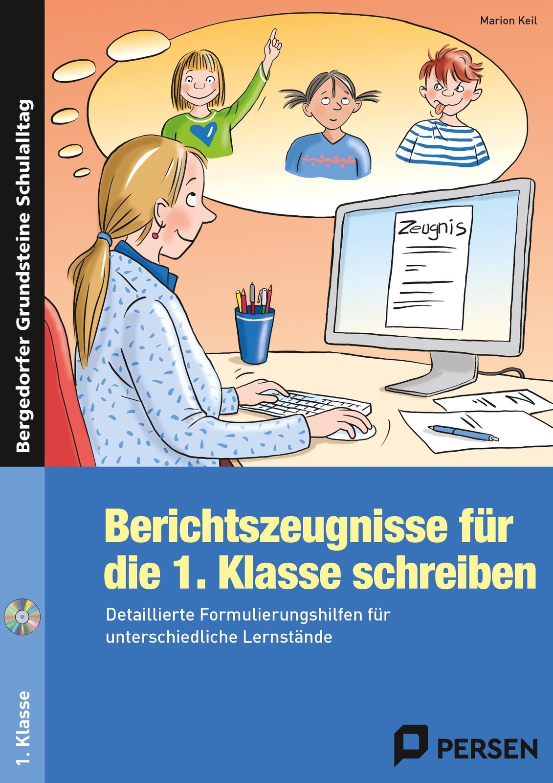 Thumbnail - Berichtszeugnisse Für Die 1. Klasse Schreiben | Marion Keil | Deutsch