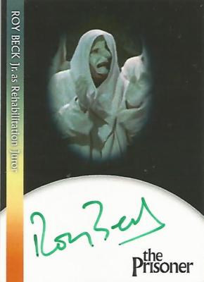 The Prisoner - RBJ1 Roy Beck Jr ''Rehabilitation Juror'' Autogrammkarte