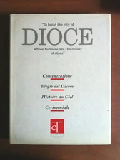 To build the city of Dioce whose terraces color stars Centro Tibaldi 1992 E1911