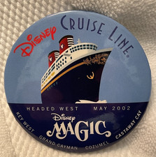 May 2002 Disney Cruise Line Disney Magic Headed West Pinback